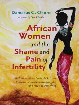 cover image of African Women and the Shame and Pain of Infertility
